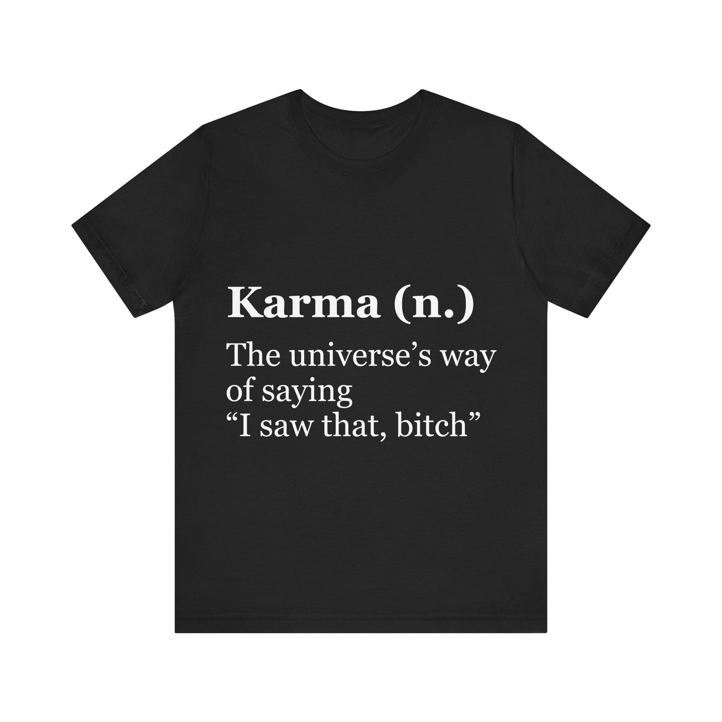 Black t-shirt with white text on a white background