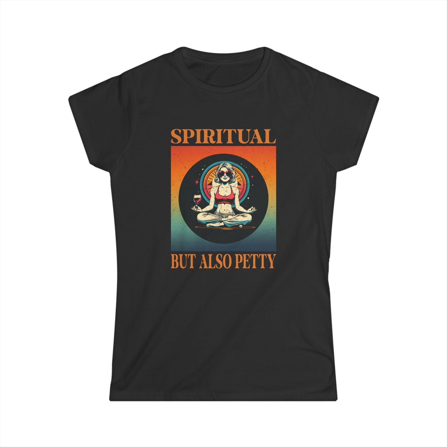 Black t-shirt with 'Spiritual But Also Petty' graphic design on a white background