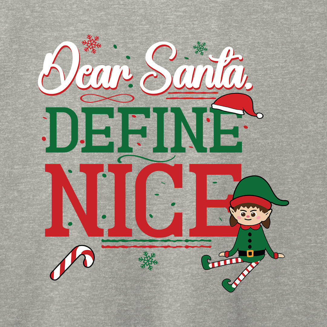 Dear Santa, Define Nice T-Shirt-T-Shirt-Asphalt-S-