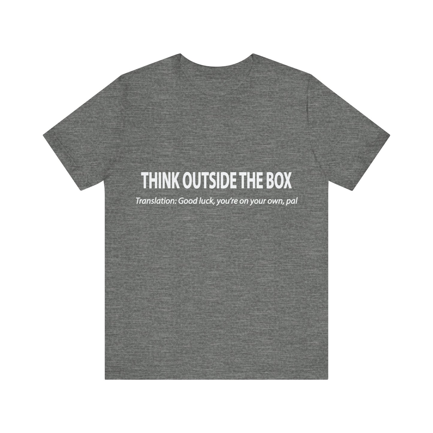 Corporate Translation: Think Outside The Box Tee