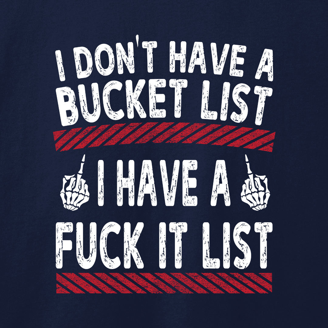 Fuck It List T-Shirt-T-Shirt-Asphalt-S-
