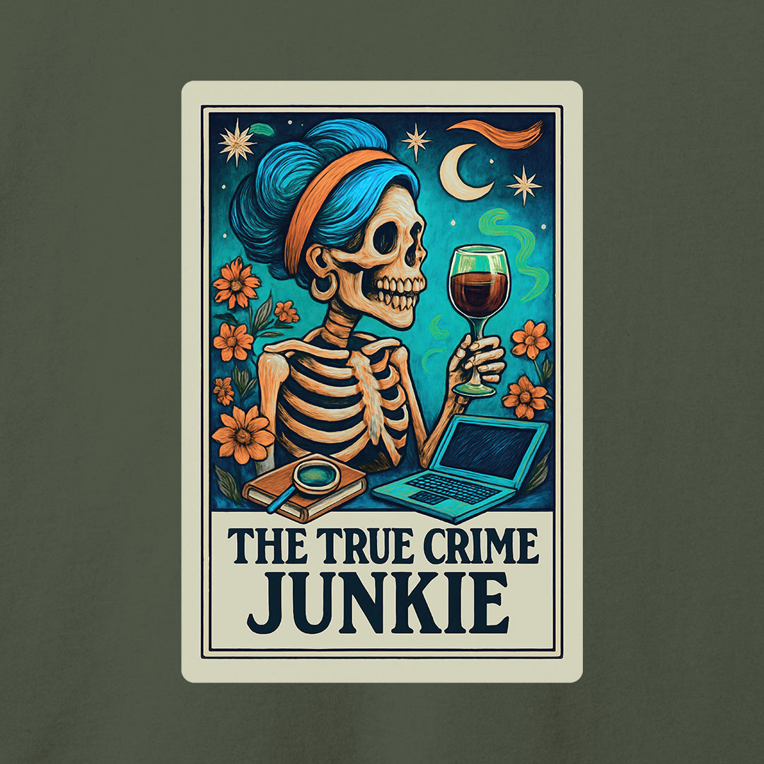 The True Crime Junkie T-Shirt