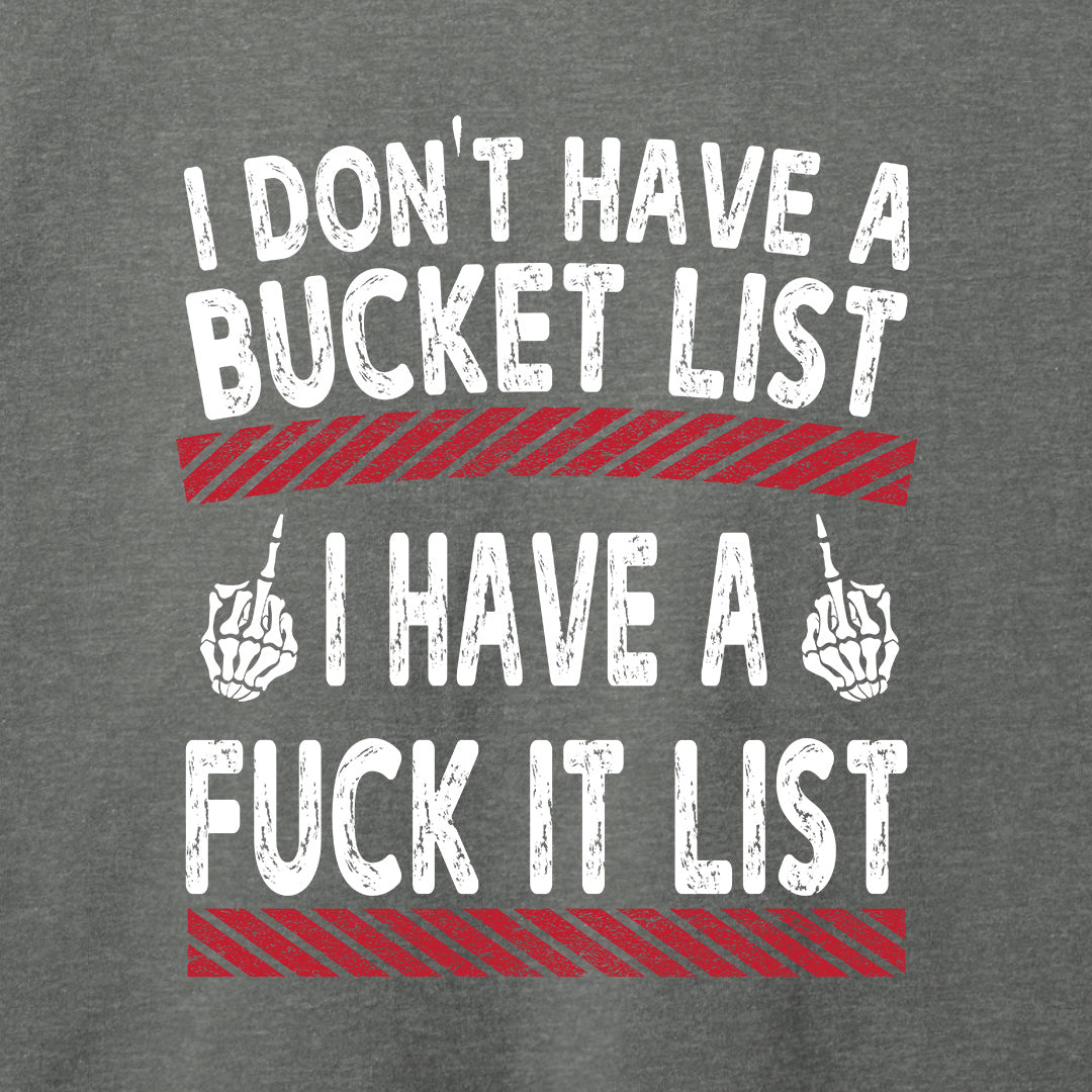 Fuck It List T-Shirt-T-Shirt-Asphalt-S-