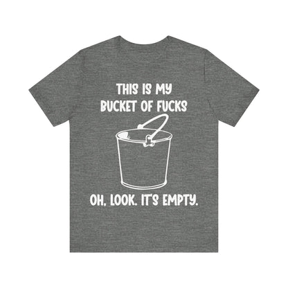 Gray t-shirt with white text and graphic of a bucket on a white background