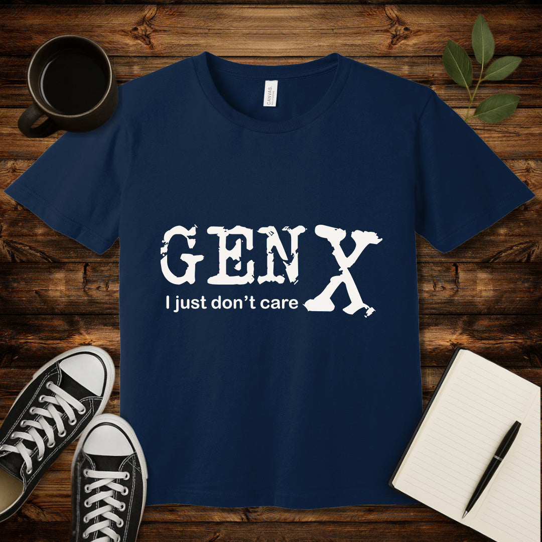 Gen X Don't Care T-Shirt-T-Shirt-Army-S-wearable sarcasm by Savage Tee Society