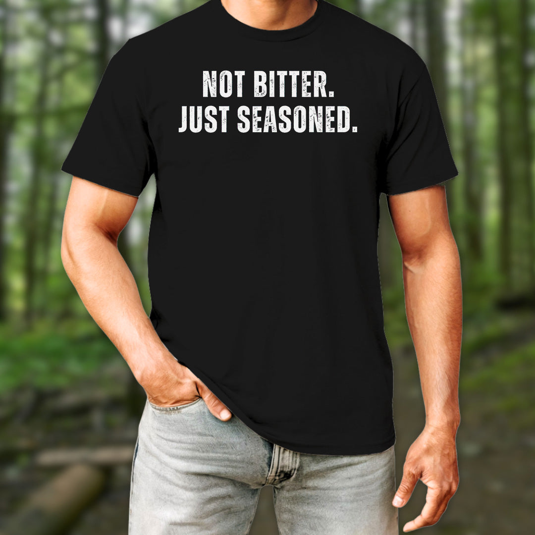 Not Bitter T-Shirt