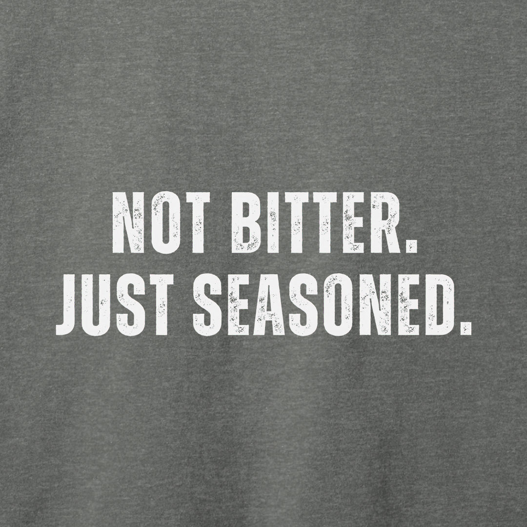 Not Bitter T-Shirt