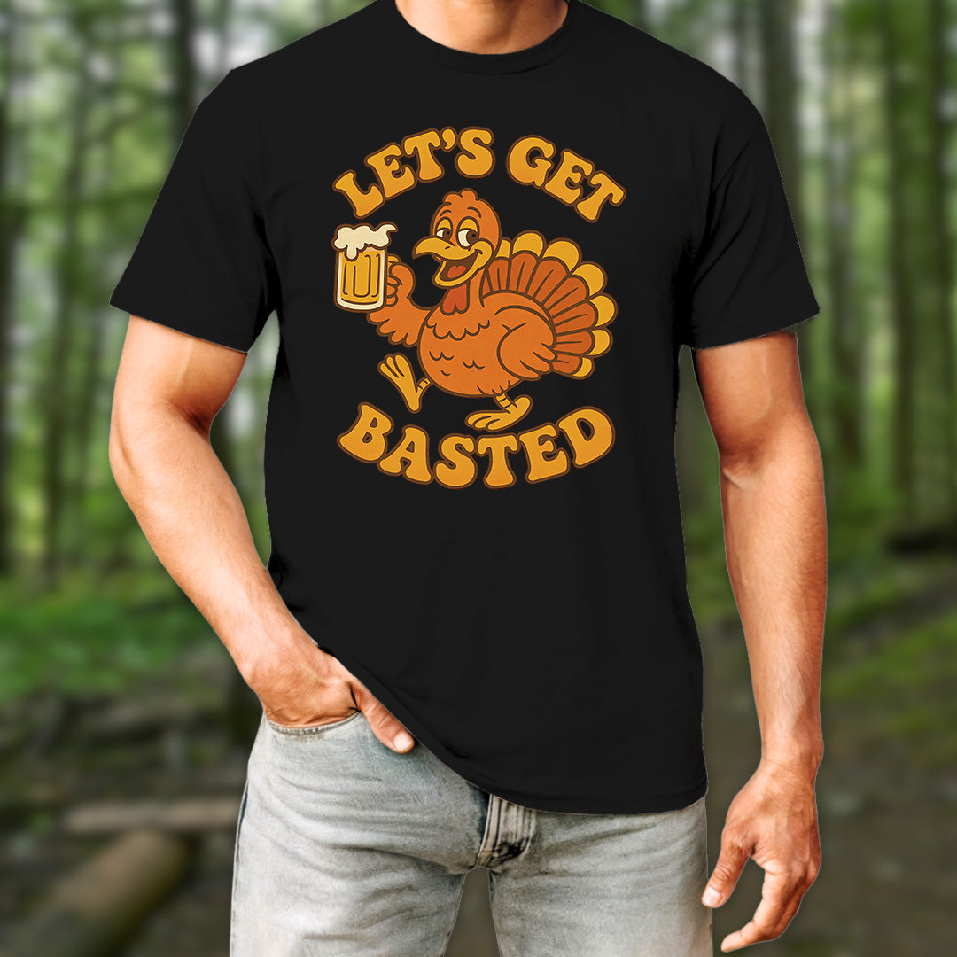 Let's Get Basted T-Shirt