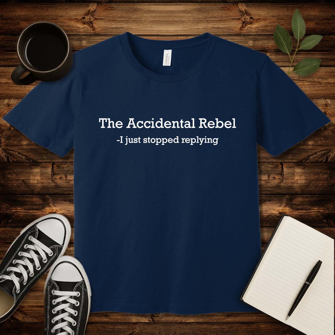 Accidental Rebel T-Shirt-T-Shirt-Navy-S-wearable sarcasm by Savage Tee Society