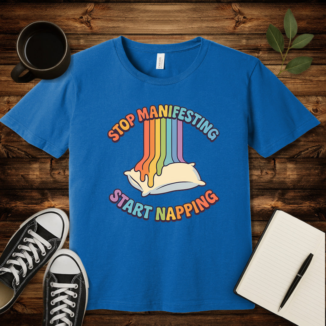 Stop Manifesting T-Shirt-T-Shirt-Heather Columbia Blue-S-wearable sarcasm by Savage Tee Society