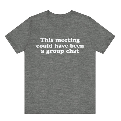 Gray t-shirt with white text on a white background