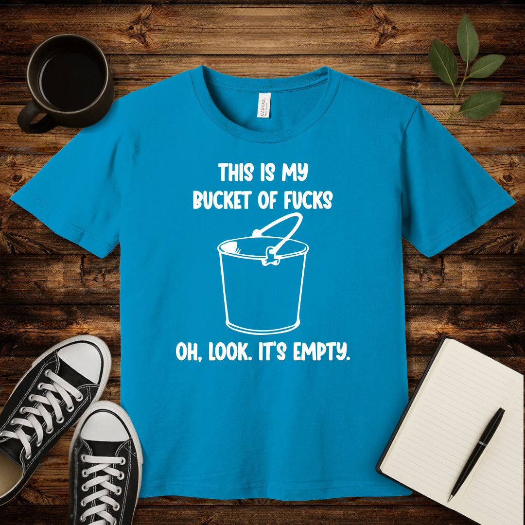 Bucket of Fucks T-Shirt-T-Shirt-Aqua-S-wearable sarcasm by Savage Tee Society