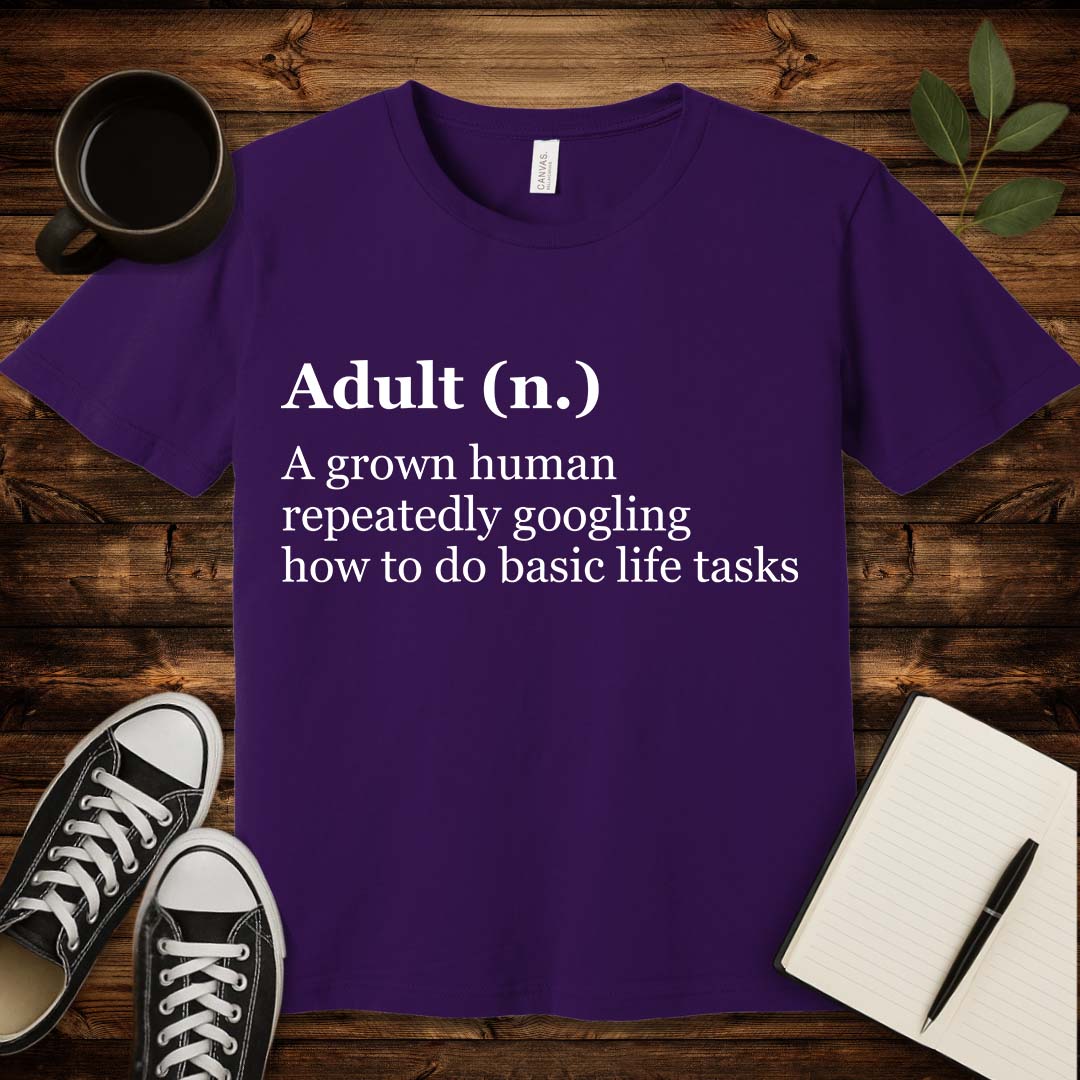 Adult Definition T-Shirt-T-Shirt-Team Purple-S-wearable sarcasm by Savage Tee Society