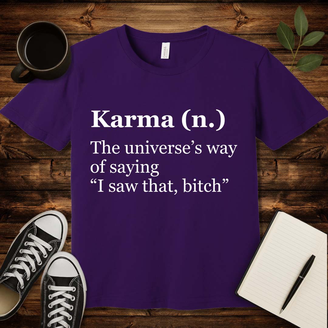 Karma Definition T-Shirt-T-Shirt-Team Purple-S-wearable sarcasm by Savage Tee Society