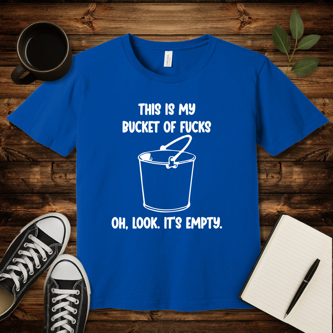 Bucket of Fucks T-Shirt-T-Shirt-True Royal-S-wearable sarcasm by Savage Tee Society