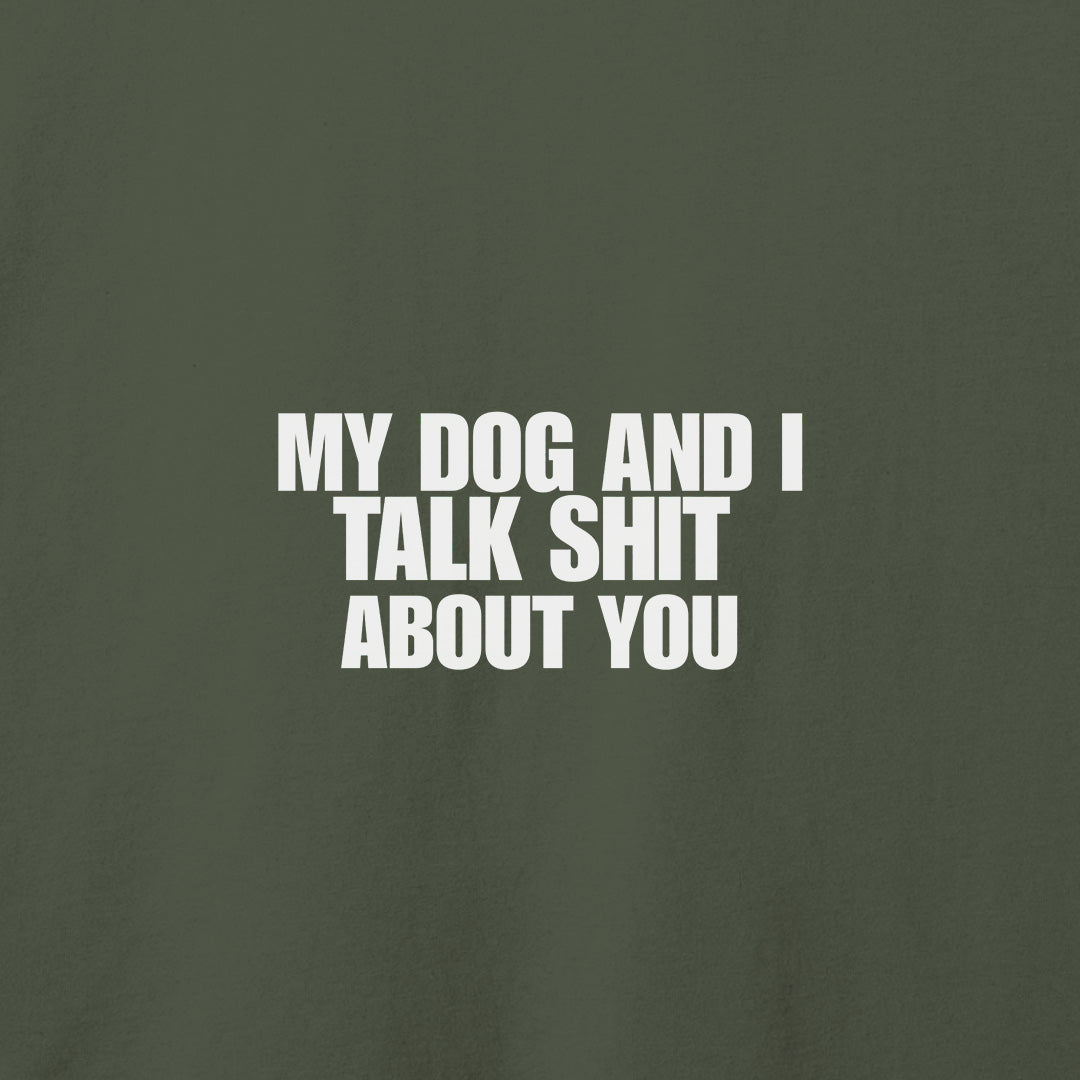 My Dog and I T-Shirt