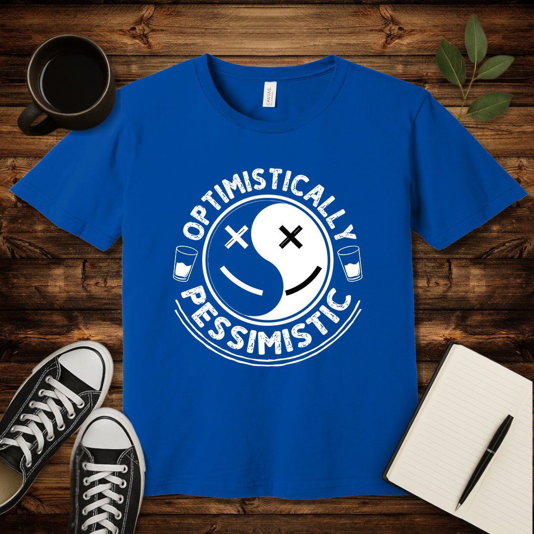 Optimistically Pessimistic T-Shirt-T-Shirt-True Royal-S-wearable sarcasm by Savage Tee Society