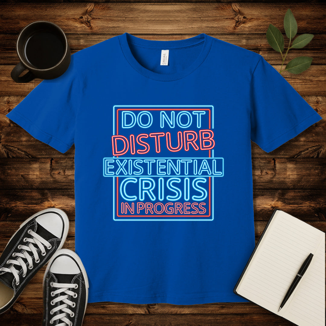 Existential Crisis In Progress T-Shirt-T-Shirt-True Royal-S-wearable sarcasm by Savage Tee Society