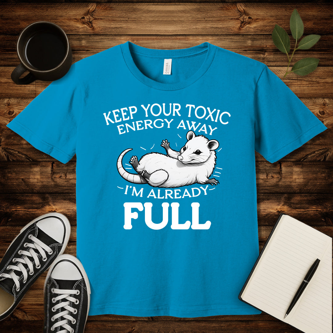 Keep Your Toxic Energy T-Shirt-T-Shirt-Aqua-S-wearable sarcasm by Savage Tee Society