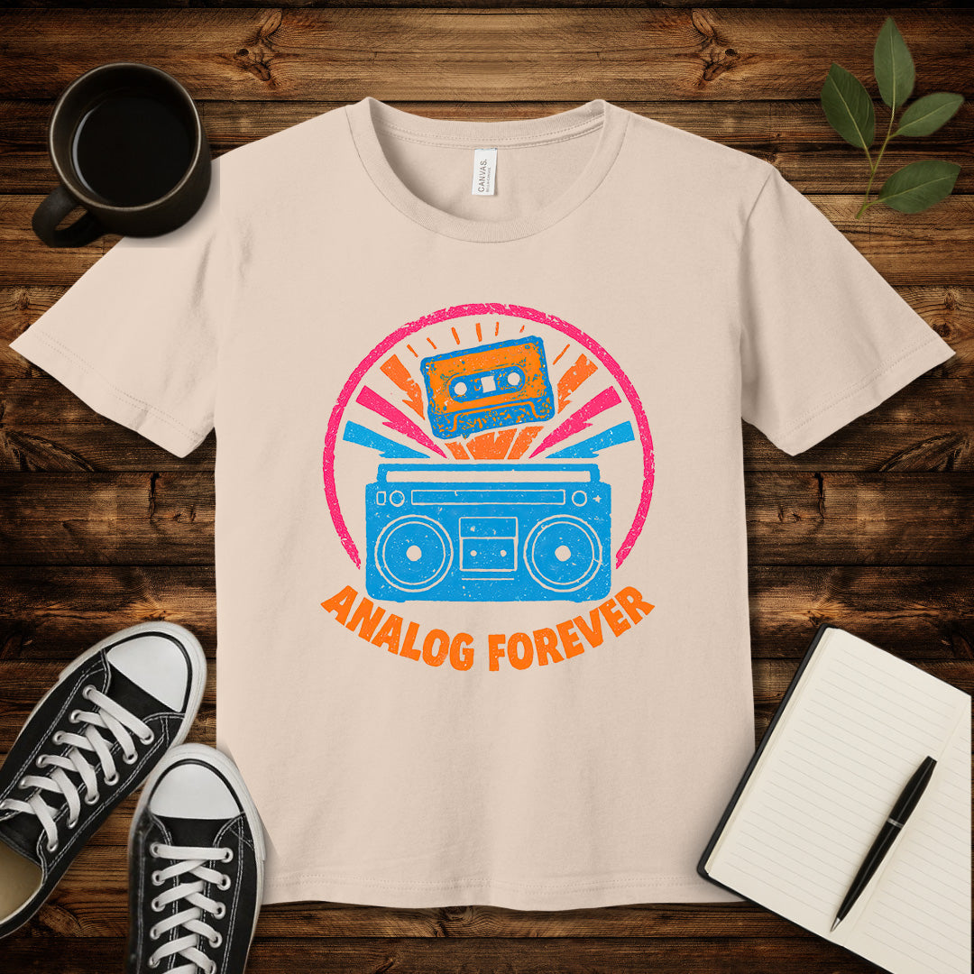 Analog Forever T-Shirt-T-Shirt-Soft Cream-S-wearable sarcasm by Savage Tee Society