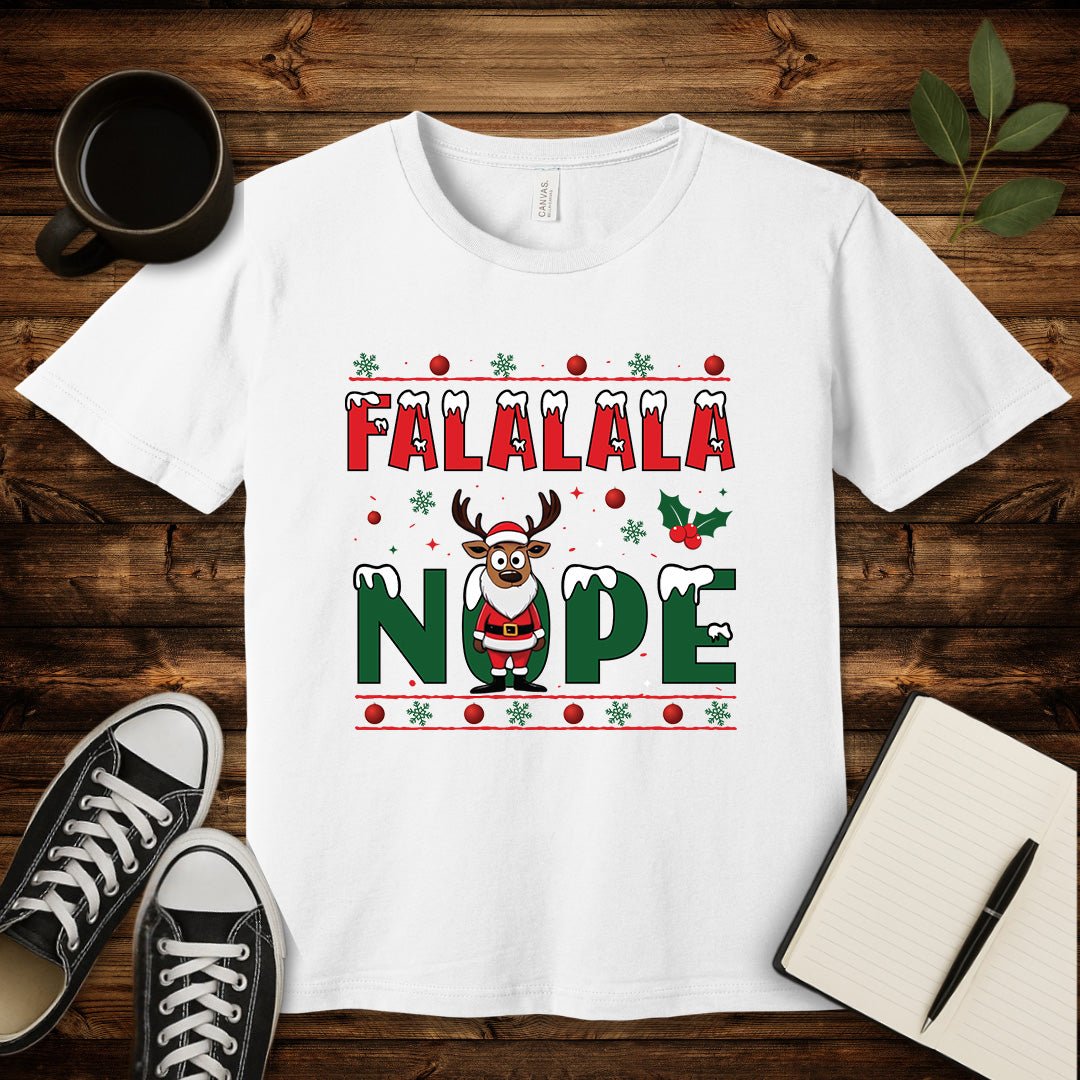 FALALALA NOPE T-Shirt-T-Shirt-White-S-wearable sarcasm by Savage Tee Society