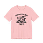 Low Expectations Club T-Shirt