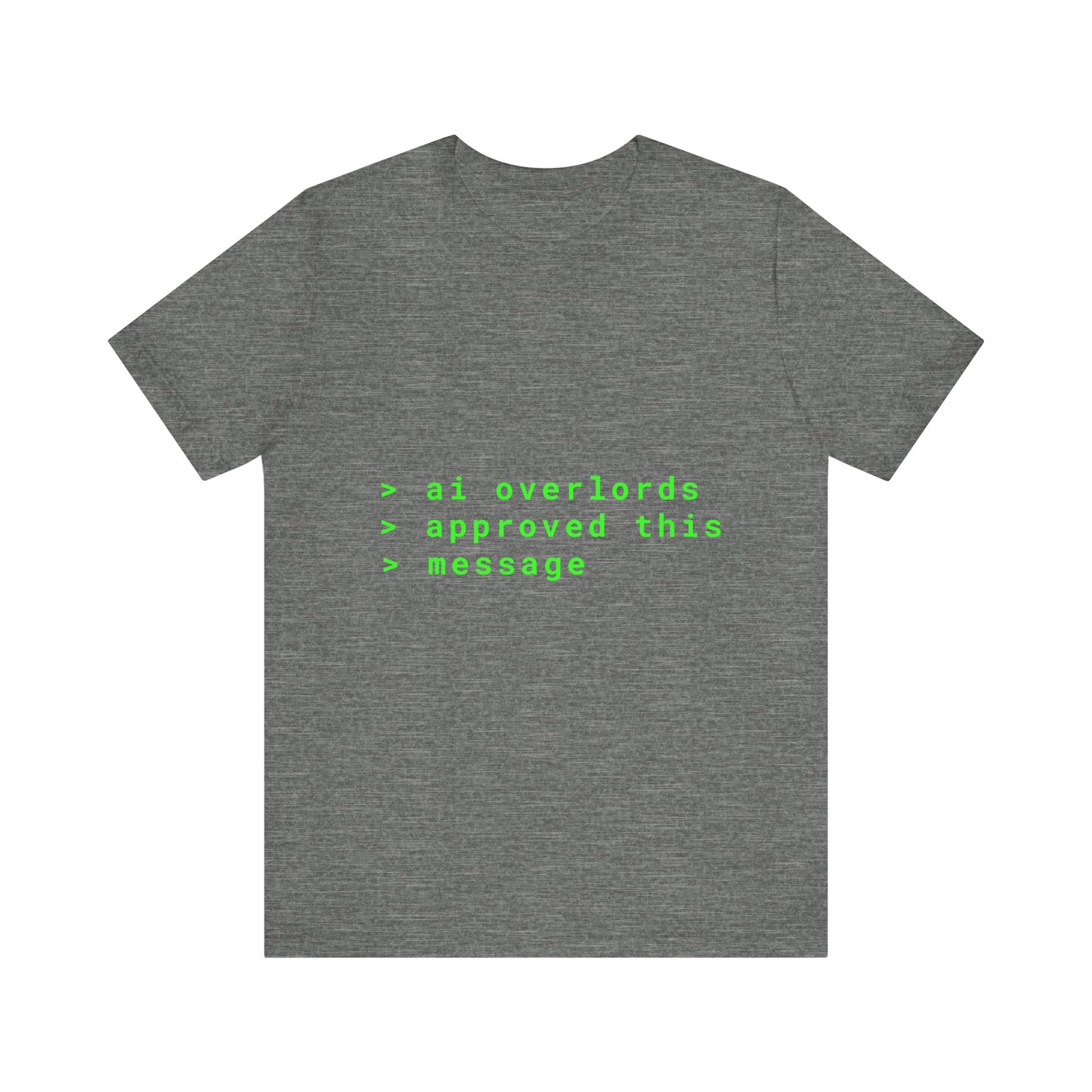 Gray t-shirt with green text on a white background