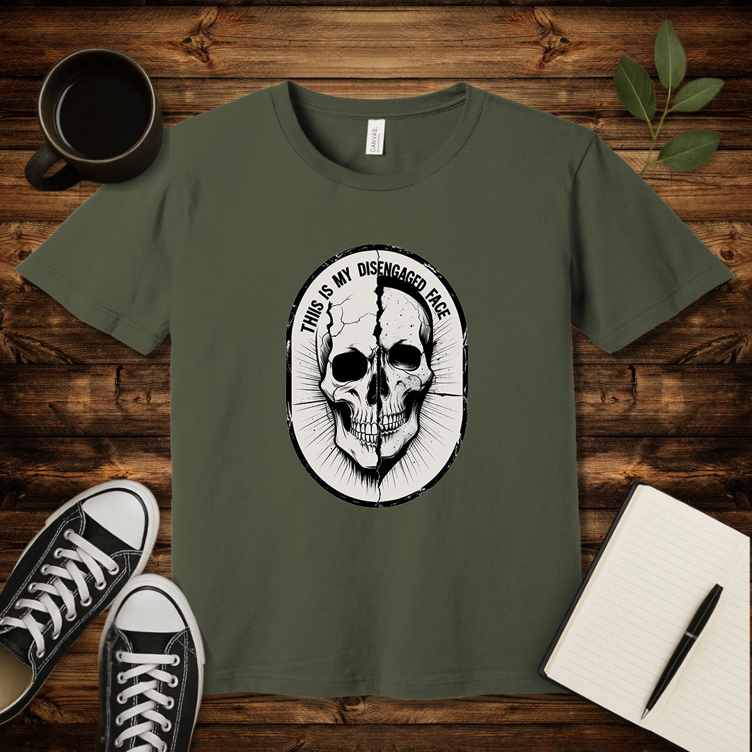 This Is My Disengaged Face T-Shirt-T-Shirt-Army-S-wearable sarcasm by Savage Tee Society