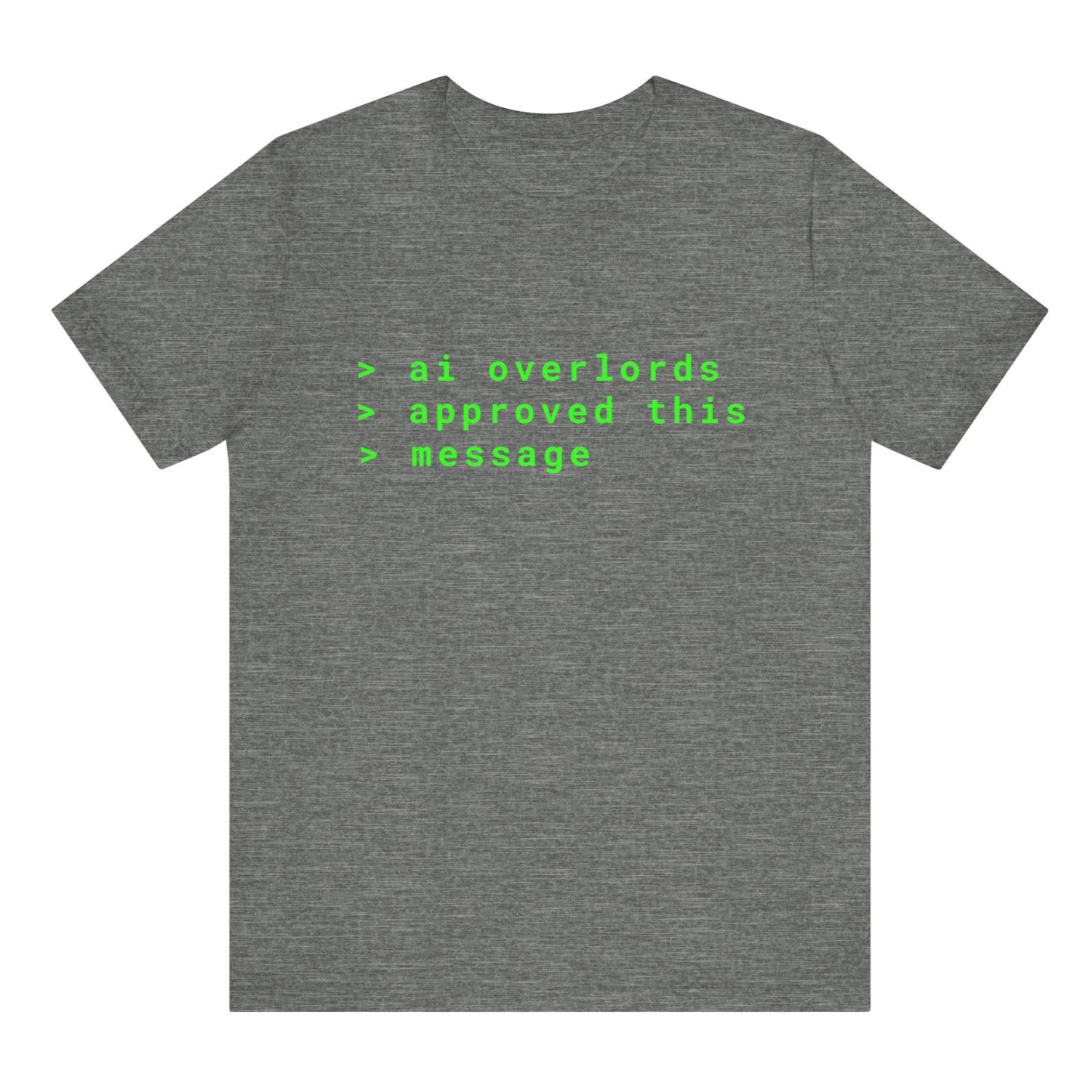 Gray t-shirt with green text on a white background