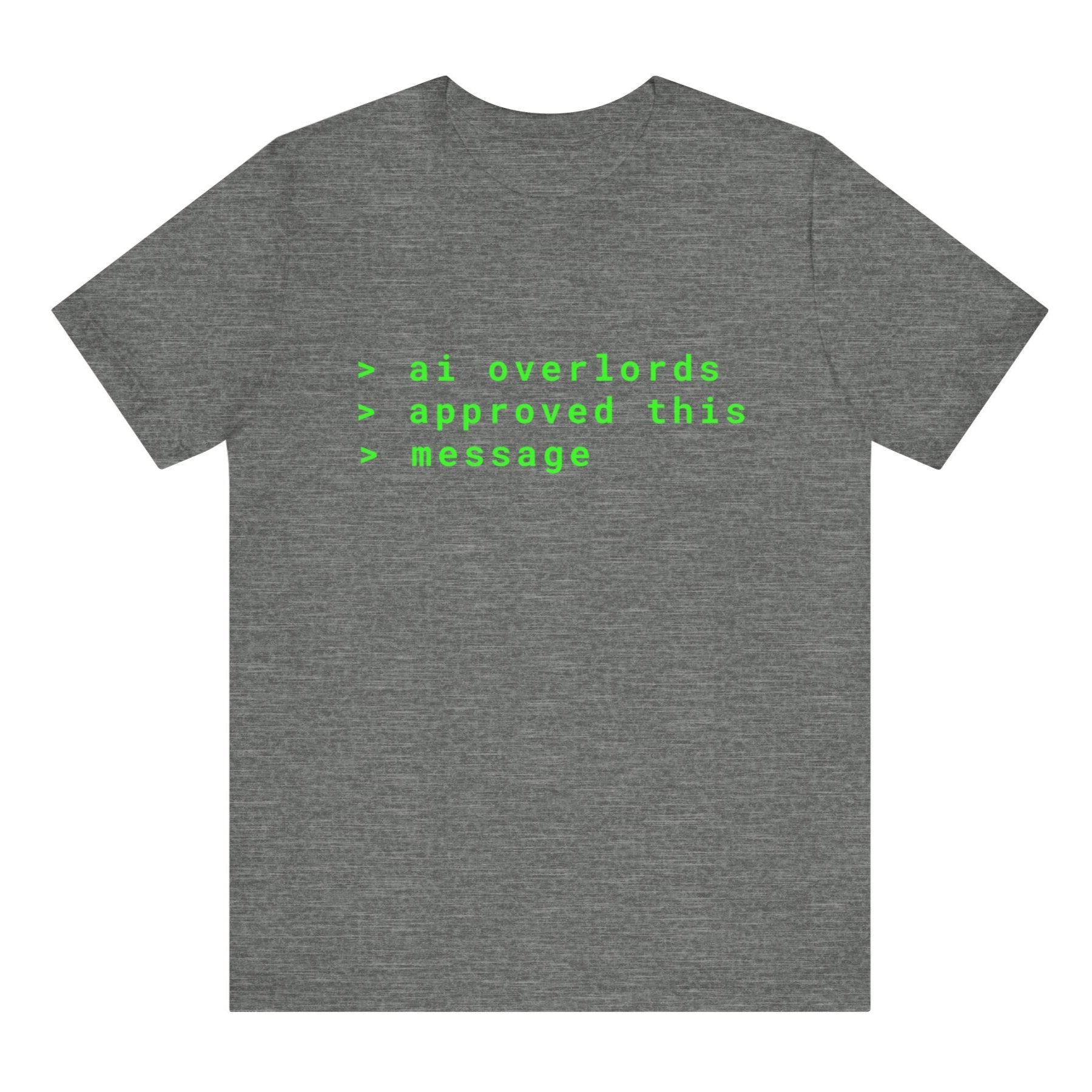 Gray t-shirt with green text on a white background