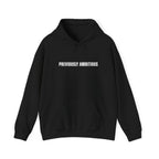 Previously Ambitious Hooded Sweatshirt (test)