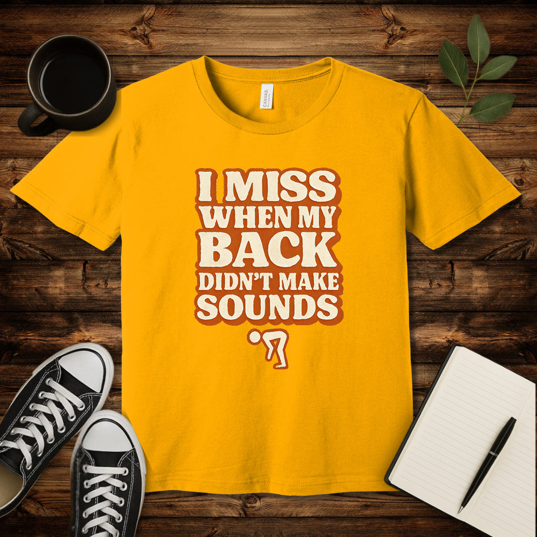 Back Noise Nostalgia T-Shirt-T-Shirt-Gold-S-wearable sarcasm by Savage Tee Society