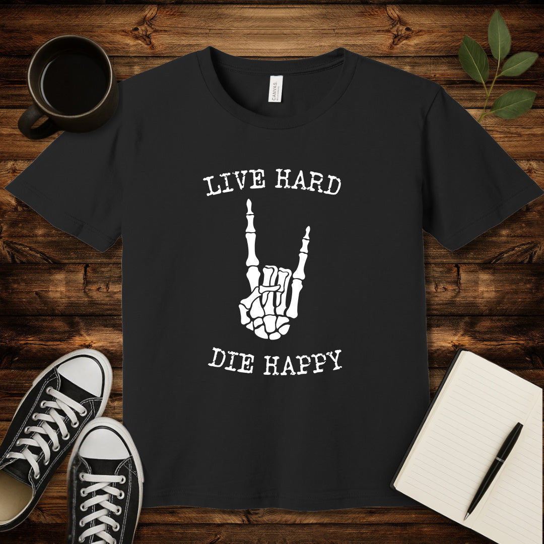 Live Hard Die Happy T-Shirt-T-Shirt-Black-S-wearable sarcasm by Savage Tee Society