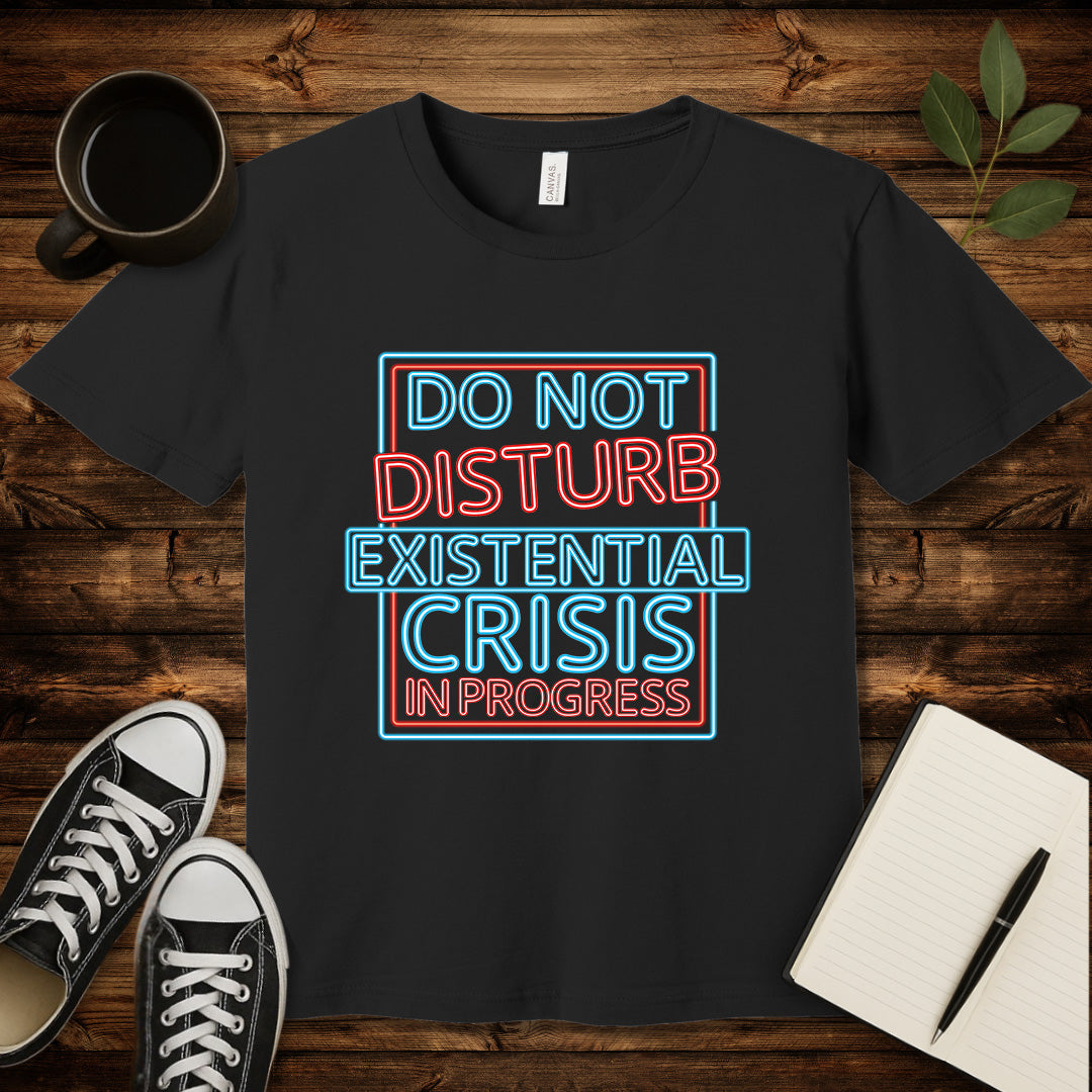 Existential Crisis In Progress T-Shirt-T-Shirt-Black-S-wearable sarcasm by Savage Tee Society