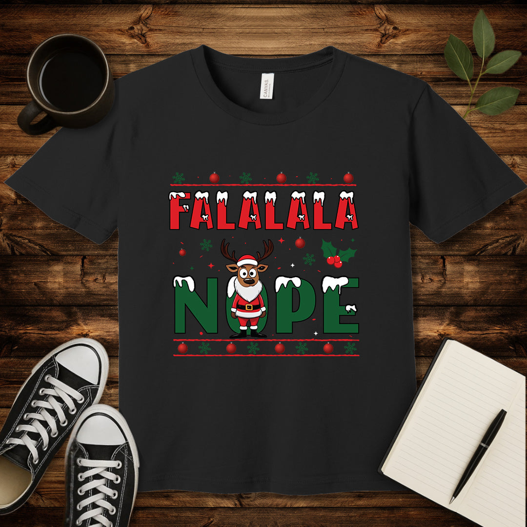 FALALALA NOPE T-Shirt-T-Shirt-Black-S-wearable sarcasm by Savage Tee Society