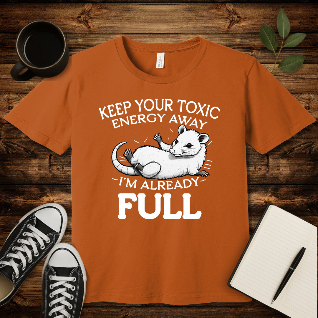 Keep Your Toxic Energy T-Shirt-T-Shirt-Autumn-S-wearable sarcasm by Savage Tee Society