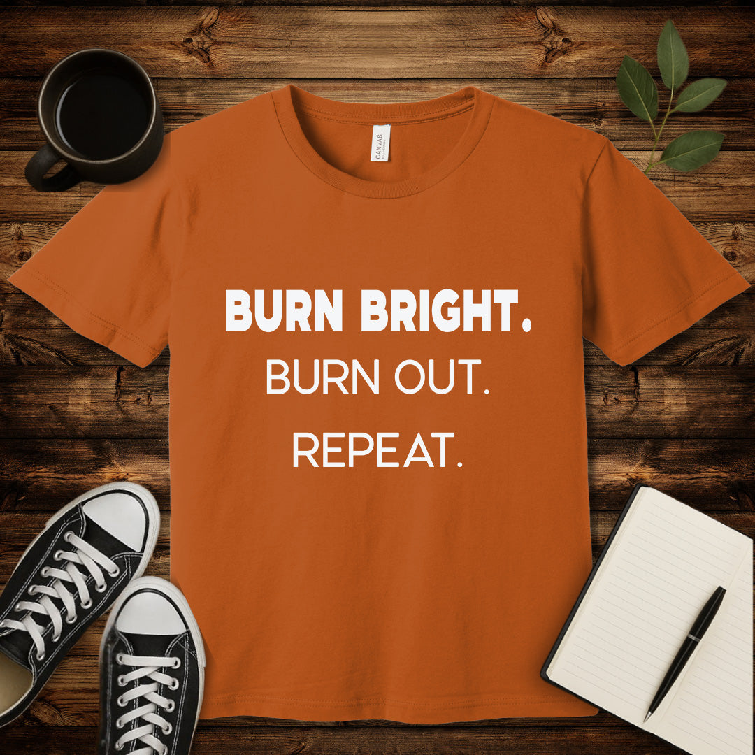 Burnout Loop T-Shirt-T-Shirt-S-Autumn-wearable sarcasm by Savage Tee Society