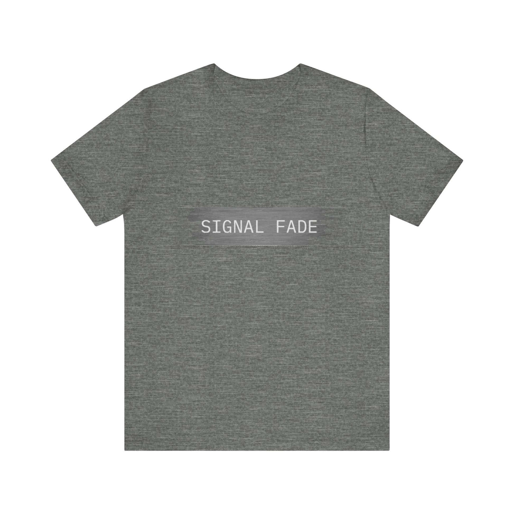 Gray t-shirt with 'SIGNAL FADE' text on the back against a white background