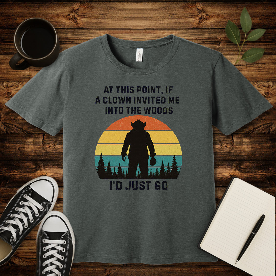 Clown Invited Me Into The Woods T-Shirt-T-Shirt-Deep Heather-S-wearable sarcasm by Savage Tee Society