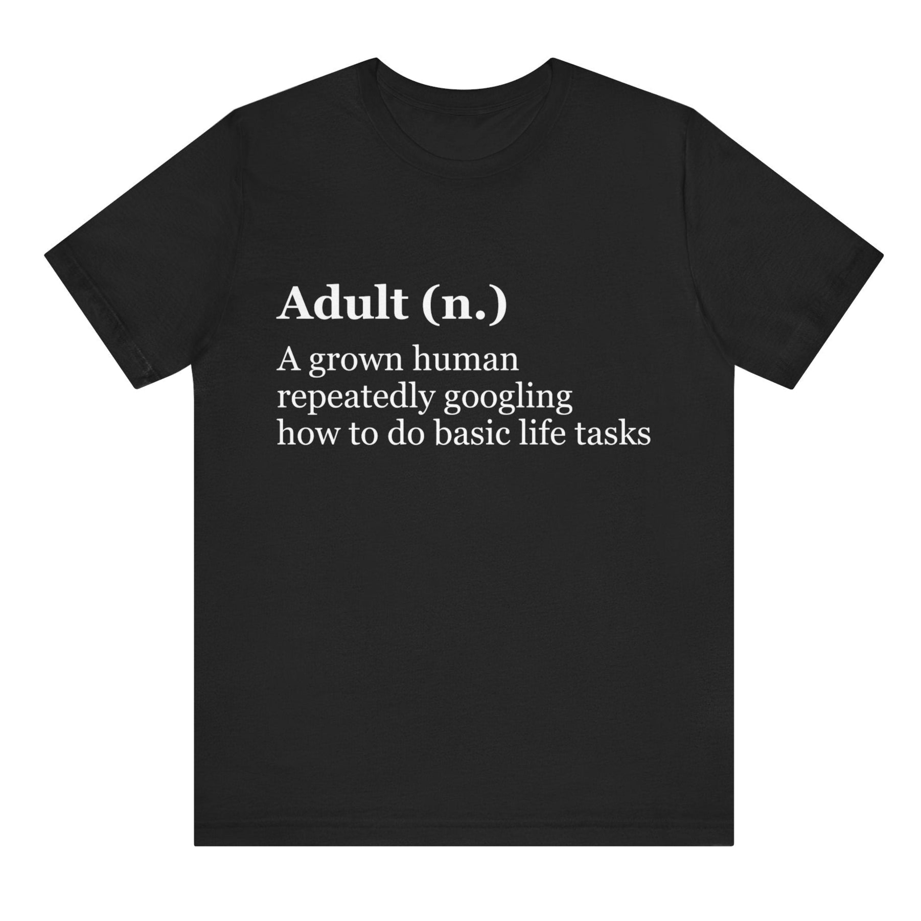 Black t-shirt with white text on a white background