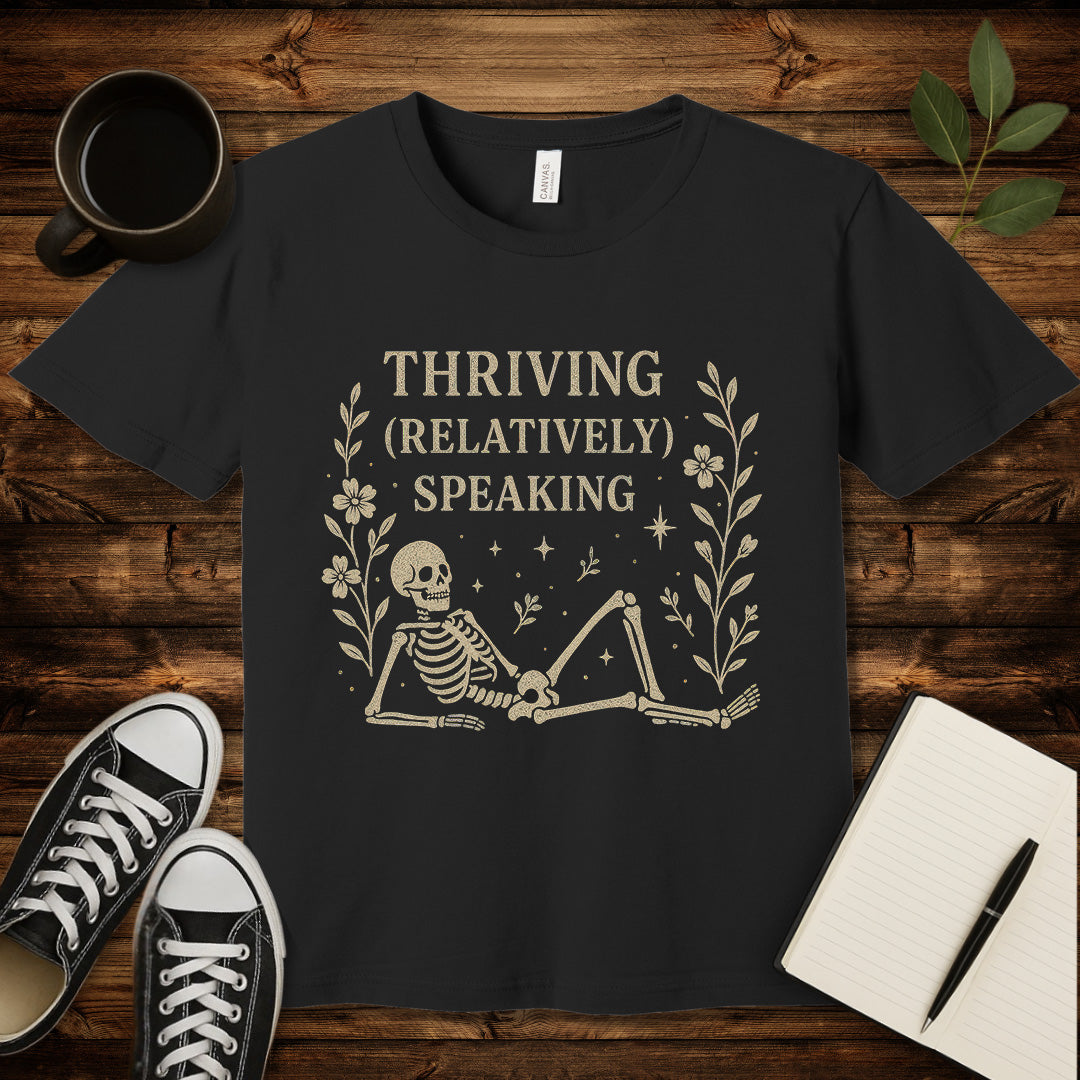 Thriving Relatively Speaking T-Shirt-T-Shirt-Black-S-wearable sarcasm by Savage Tee Society