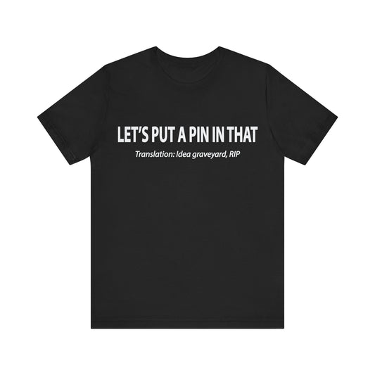 Corporate Translation: Let's Put a Pin in That Tee