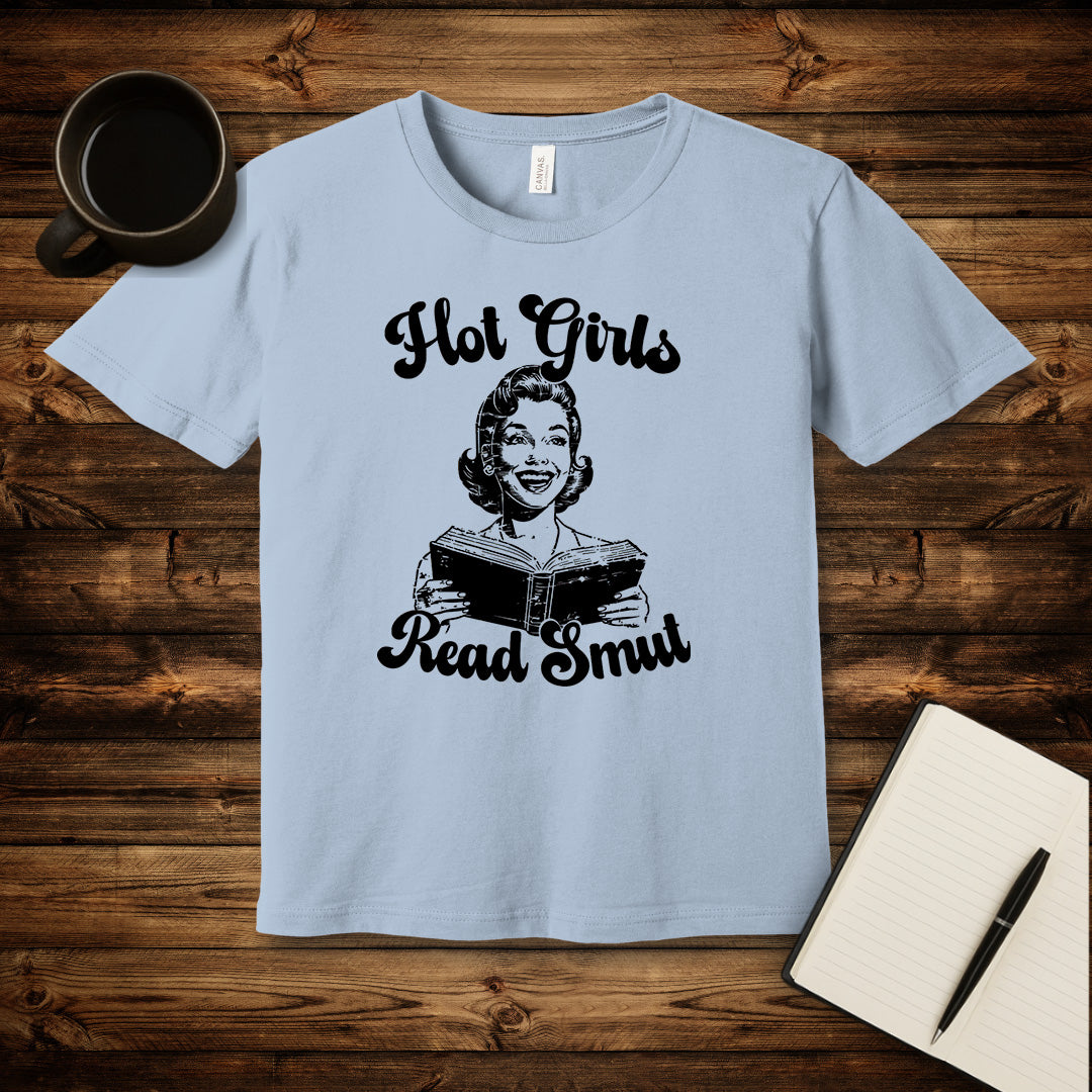 Hot Girls Read Smut T-Shirt