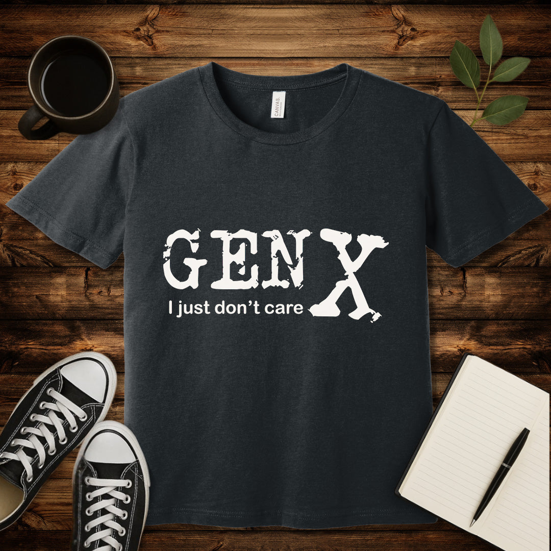 Gen X Don't Care T-Shirt-T-Shirt-Army-S-wearable sarcasm by Savage Tee Society