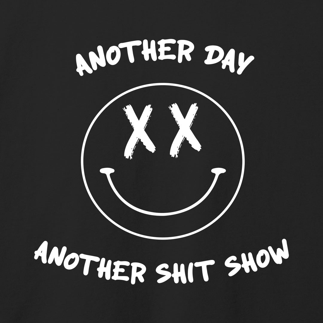 Another Day Another Shit Show T-Shirt-T-Shirt-Asphalt-S-