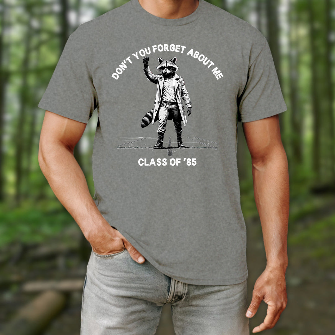 Don't You Forget About Me T-Shirt