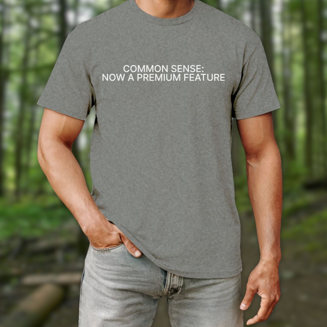 Common Sense T-Shirt