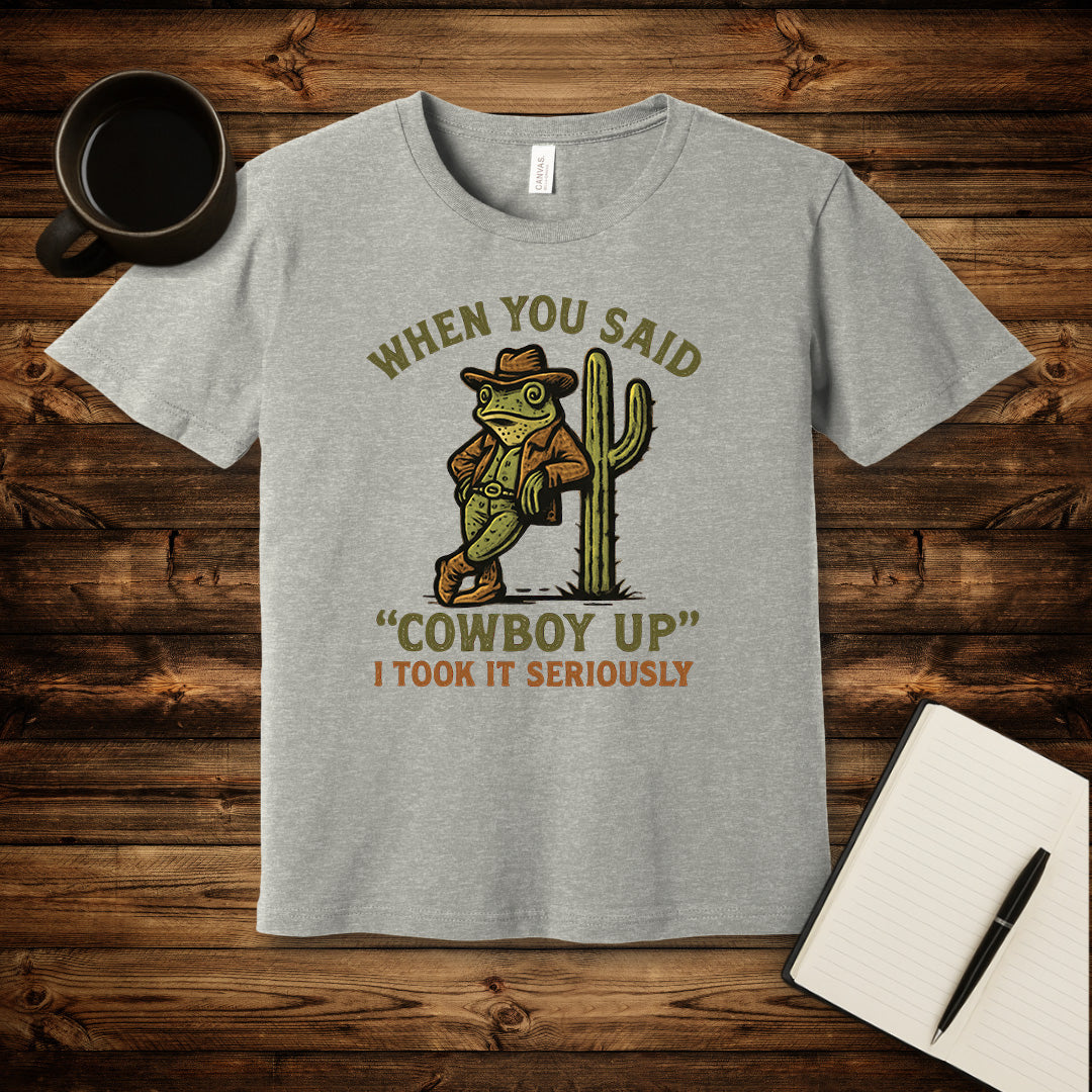 Cowboy Up T-Shirt