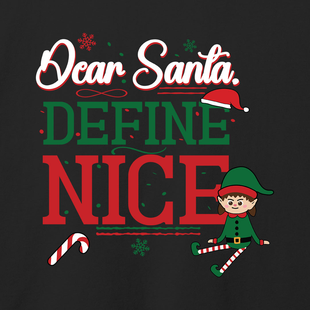 Dear Santa, Define Nice T-Shirt-T-Shirt-Asphalt-S-