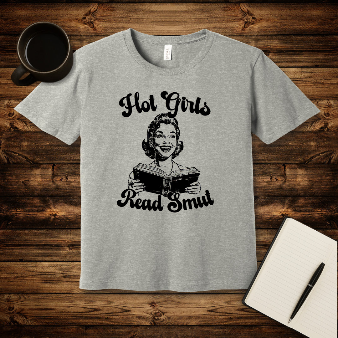 Hot Girls Read Smut T-Shirt